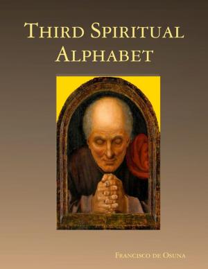 Cover of the book Third Spiritual Alphabet by Alfred Edersheim