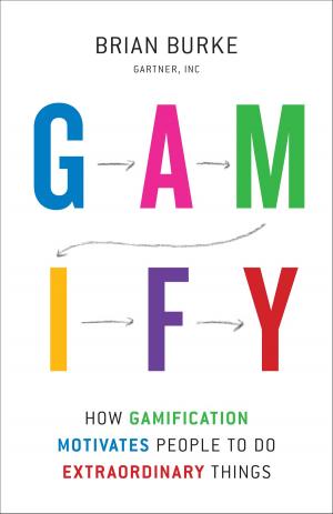 Cover of the book Gamify by Thomas M. Koulopoulos
