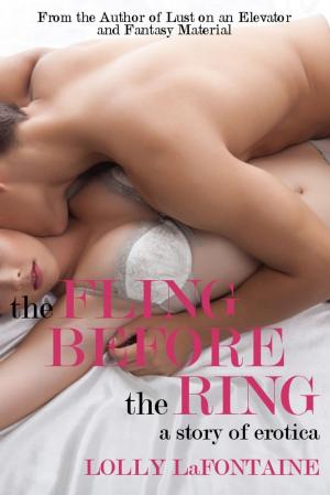 Cover of the book The Fling Before the Ring by Evangeline Love