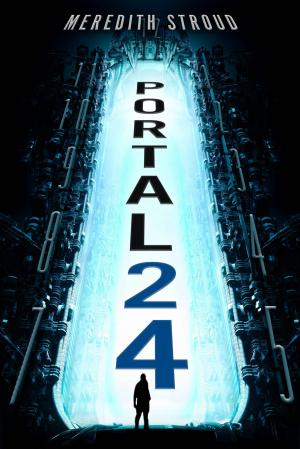 Cover of the book Portal 24 by Casia Schreyer