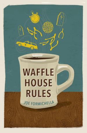 Cover of the book Waffle House Rules by Roger Pinckney