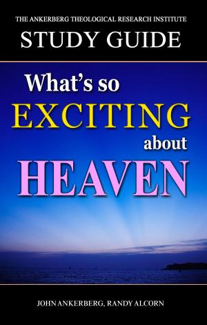 bigCover of the book What's So Exciting About Heaven? by 