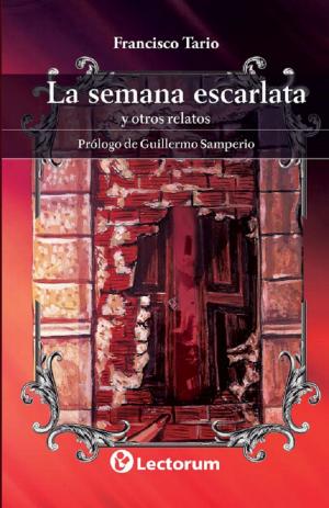 Cover of the book La semana escarlata by Ignacio Gómez