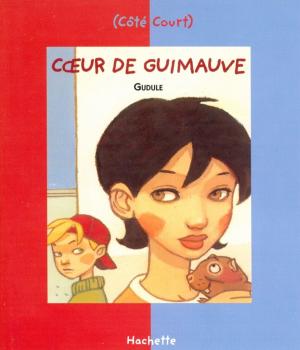 Book cover of Coeur de guimauve