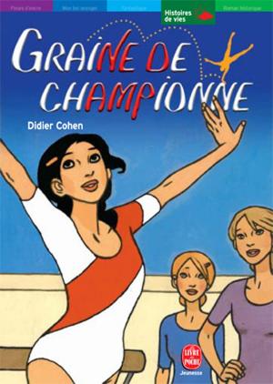 Cover of the book Graine de championne by Jean-Luc Moreau