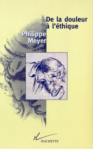 Book cover of De la douleur à l'éthique