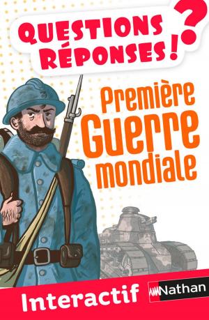 Cover of the book Première Guerre mondiale - Questions/Réponses by Cathy Cassidy