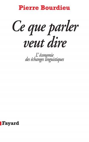 Cover of the book Ce que parler veut dire by Didier Eribon