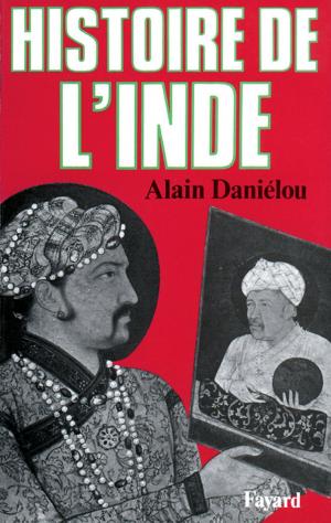 Cover of the book Histoire de l'Inde by Patrick Poivre d'Arvor
