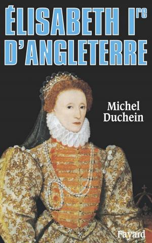 Book cover of Elisabeth Ire d'Angleterre