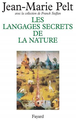 Cover of the book Les Langages secrets de la nature by Madeleine Chapsal
