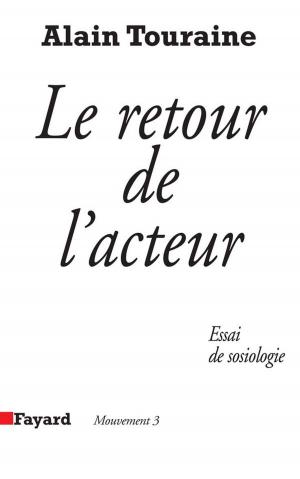 Cover of the book Le Retour de l'acteur by Régine Deforges