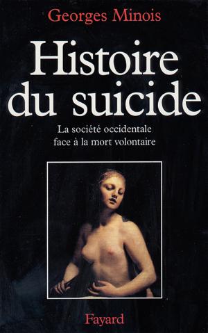 Cover of the book Histoire du suicide by Hervé Jourdain