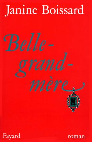 Book cover of Belle-grand-mère