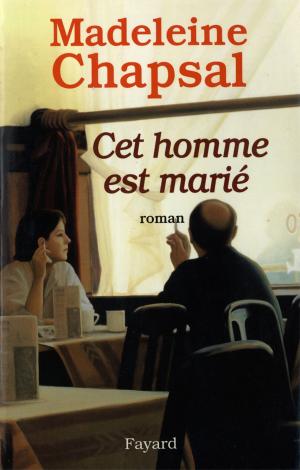 Cover of the book Cet homme est marié by Guy Bedos