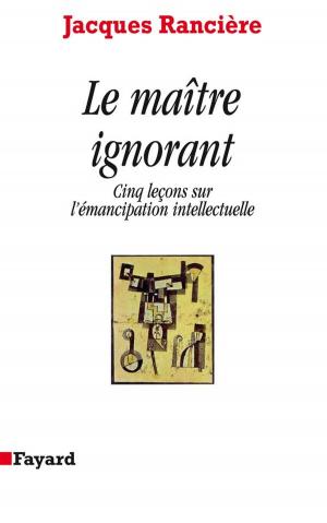 Cover of the book Le Maître ignorant by Jean Favier