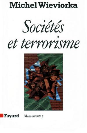 Cover of the book Sociétés et terrorisme by Madeleine Chapsal