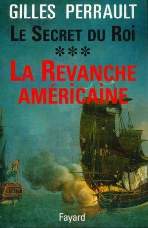 Cover of the book Le Secret du Roi by Jacques Attali