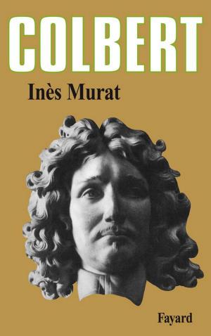 Cover of the book Colbert by Antoine Glaser
