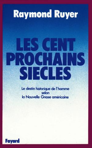Cover of the book Les Cent prochains siècles by Marcela Iacub