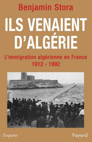 Cover of the book Ils venaient d'Algérie by Janine Boissard