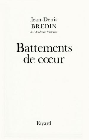 Cover of the book Battements de coeur by Jean Tulard