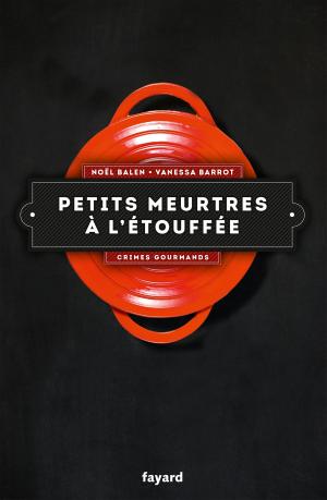 Book cover of Petits meurtres à l'étouffée