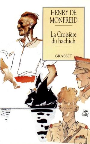 Cover of the book La croisière du hachich by Véronique Olmi