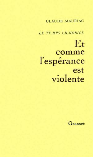 Cover of the book Le temps immobile T03 by Dominique Fernandez de l'Académie Française