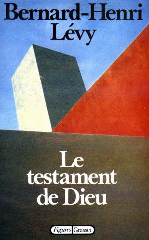 Cover of the book Le testament de Dieu by Jean Giraudoux