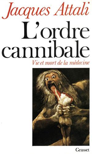 Cover of the book L'ordre cannibale by Yann Moix