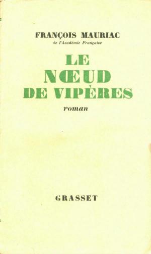 Cover of Le noeud de vipères by François Mauriac, Grasset