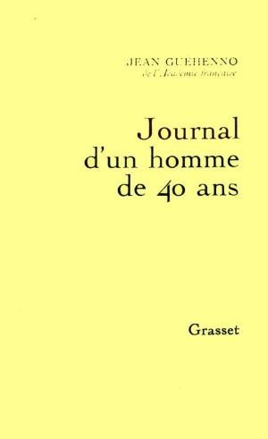 Cover of the book Journal d'un homme de 40 ans by Jean Mistler