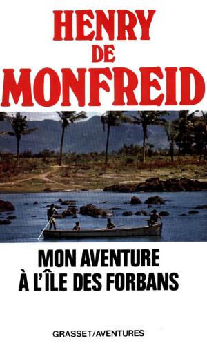 Cover of the book Mon aventure à l'île des forbans by Jean Cocteau