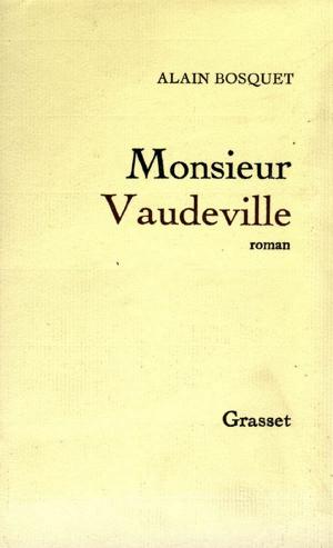 Cover of the book Monsieur Vaudeville by René de Obaldia