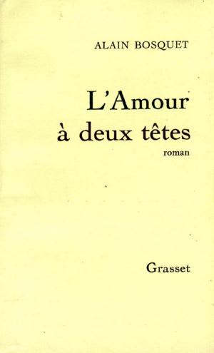 Book cover of L'amour à deux têtes