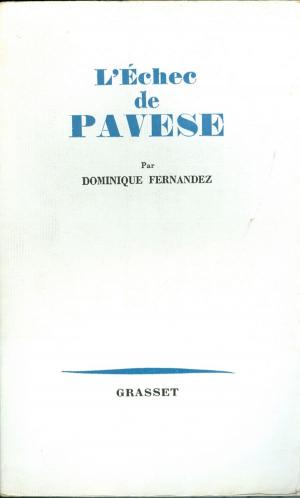 Cover of the book L'échec de Pavese by René Girard