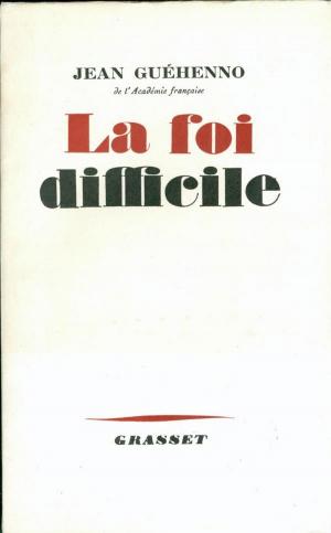 Cover of the book La foi difficile by Henry Chapier