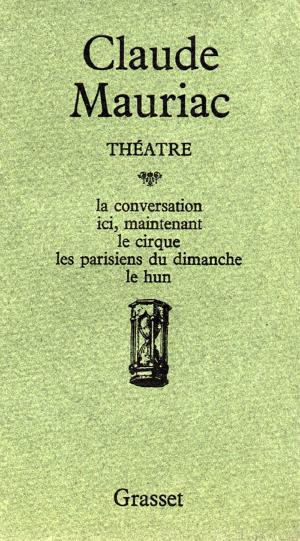 Cover of the book Théâtre by Marcel Schneider
