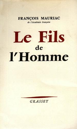 Cover of the book Le fils de l'homme by Charles Baudelaire