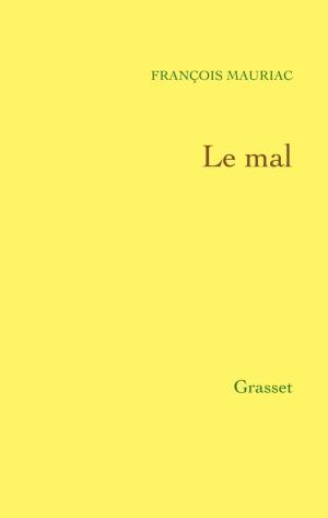 Cover of the book Le mal by Alain Bosquet