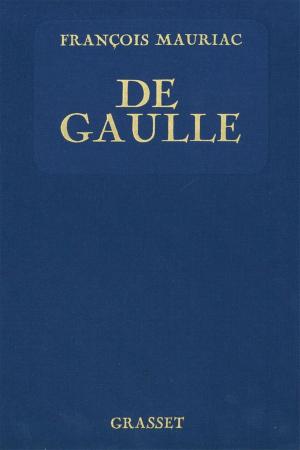 Cover of the book De Gaulle by Jean Giraudoux