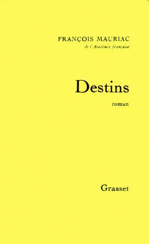 Cover of the book Destins by Patrick Poivre d'Arvor