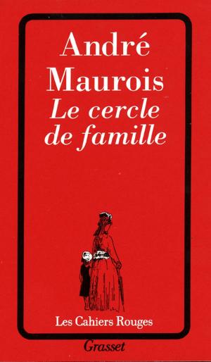 Cover of the book Le cercle de famille by Robert Ludlum, Paul Garrison