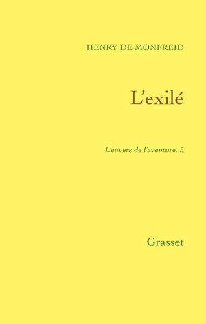 Cover of the book L'exilé by Alexandre Jardin