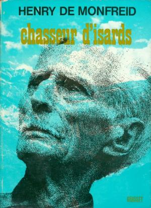 Cover of the book Chasseur d'Isards by Laurent Chalumeau