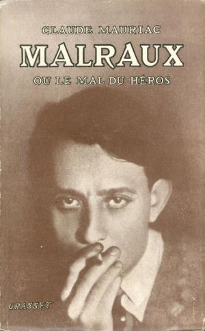 Cover of the book Malraux by Emmanuel Berl