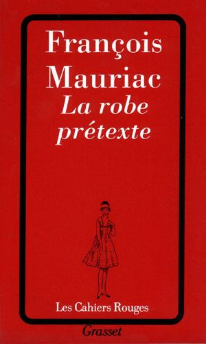 Cover of the book La robe prétexte by René Girard