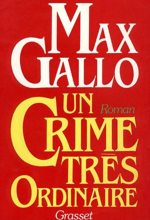 Book cover of Un crime très ordinaire