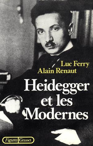 Cover of the book Heidegger et les modernes by Anne Goscinny